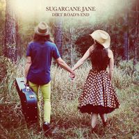 Dirt Road's End by Sugarcane Jane