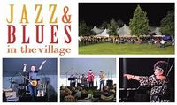 Sarnia Blues & Jazz  In The Village Festival 