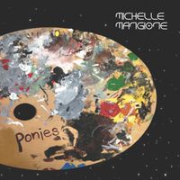 Ponies by Michelle Mangione