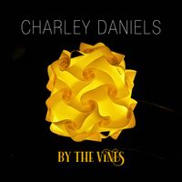 By the Vines by Charley Daniels