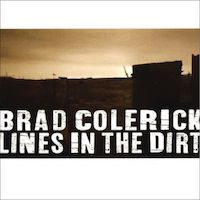 Lines In The Dirt by Brad Colerick