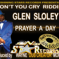 PRAYER A DAY  by GLEN SLOLEY