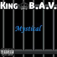 Mystical by KING B.A.V.