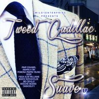 Suave...EP by Tweed Cadillac
