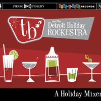 A Holiday Mixer! by TB and the Detroit Holiday Rockestra