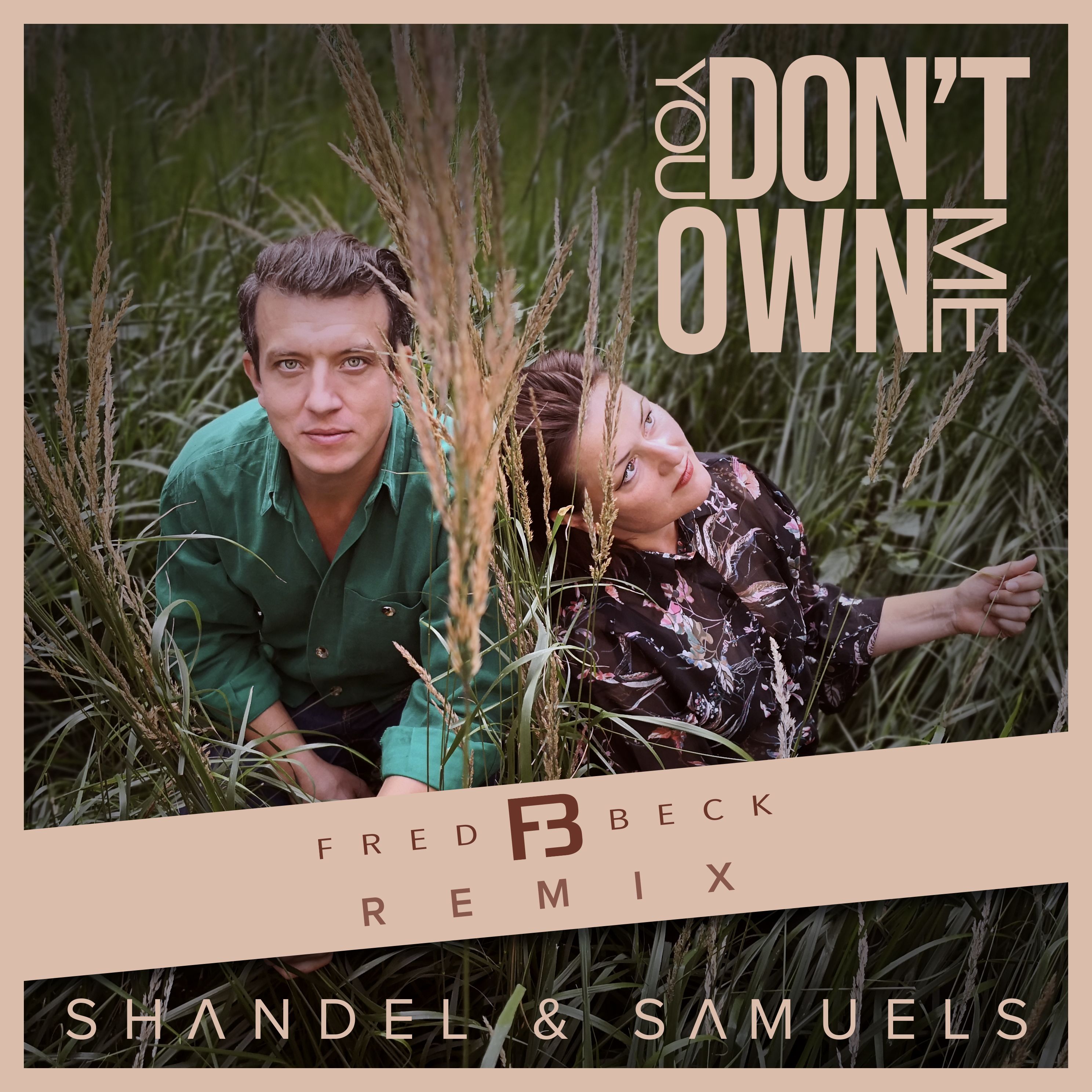 You Don’t Own Me - Fred Beck Remix (Cover Art)