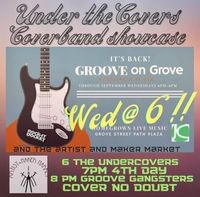 Groove on Grove Fest - Under The Covers 