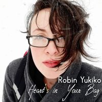 Heart's in Your Band (single) by Robin Yukiko