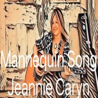 Mannequin Song by Jeannie Caryn