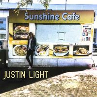 Sunshine Cafe by Justin Light