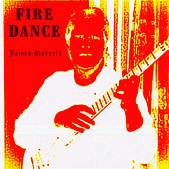 Fire Dance - James Murrell
