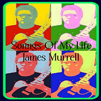 "Songs Of My Life" Original Cover Art
