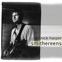 Smithereens by Nick Harper
