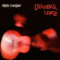 Double Life by Nick Harper
