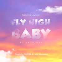 Fly High Baby by Layla Alexandra - Red Fox Media Publishing Group