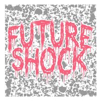 Skeletonized - Future Shock: Limited Edition Cassette PREORDER