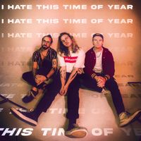 i hate this time of year by Ravine