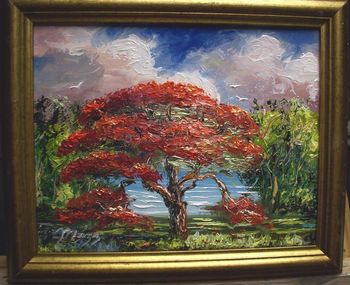 'Royal Poinciana' 8 by 10"" Oil on Masonite Board. Lots of Palette knife. Painted Jan. 21st, 2008
