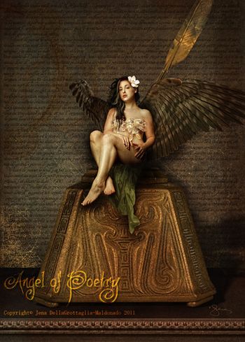 Angel of Poetry [purchase here no text] Copyright© Jena DellaGrottaglia-Maldonado 2011

