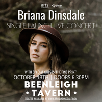 Briana Dinsdale: SINGLE LAUNCH LIVE CONCERT