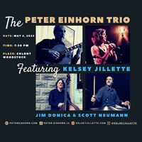 The Peter Einhorn Trio Featuring Kelsey Jillette - CANCELLED