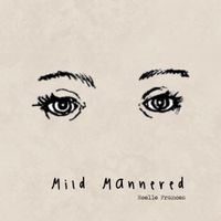 Mild Mannered by Noelle Frances