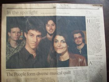One of La Gente/The People's first Newspaper articles April 2001. We look like babies. Here's a quote from the interview: "We are all very different culturally, religiously, politically, but the more different you are the more you stand to gain from the next person. Thats how we go from Reggae to Cumbia to Merengue, we All have similar roots." I guess we haven't changed that much
