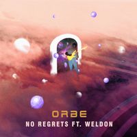 No Regrets Feat. Weldon (Release) 