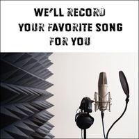 THE LICKERISH QUARTET - WE'LL RECORD YOUR FAVORITE SONG FOR YOU
