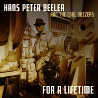For A Lifetime by Hans Peter Beeler