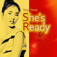 She's Ready by Tony Triozzi