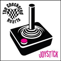 JOYSTICK by The Checkered Hearts