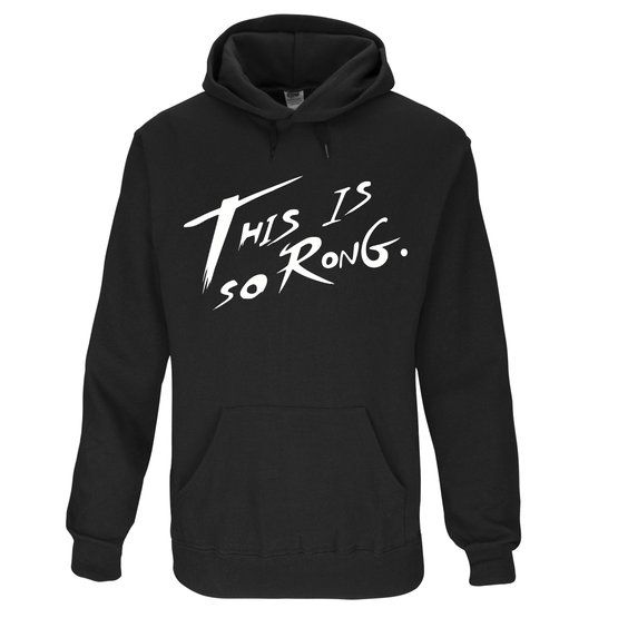 Customised 'This is so Rong' Hoodie (Opt: numbered with added slogan) + Gift Set
