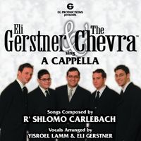 The Chevra A Capella by Eli Gerstner & The Chevra