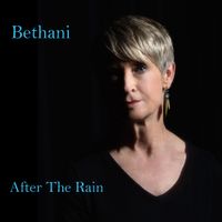 After The Rain by Bethani