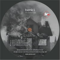 Incineration EP by benki