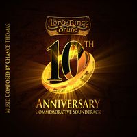 The LORD of the RINGS Online 10th Anniversary Soundtrack by Chance Thomas