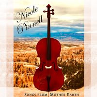 Songs from Mother Earth (EP) by Nicole Pinnell