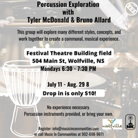 Percussion Exploration with Tyler McDonald & Bruno Allard