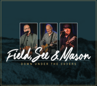 Field, See & Mason Down Under The Covers: CD