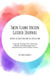 Twin Flame Guided Journal [PDF]