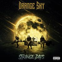 Strange Days by Orange Sky