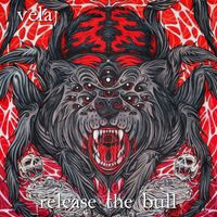 Release the Bull by Vela
