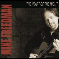 The Heart Of The Night by Mike Freedman