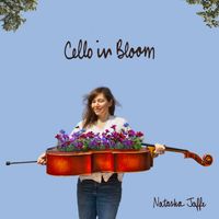 Cello in Bloom by Natasha Jaffe
