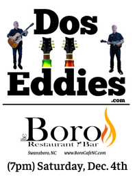 Dos Eddies at The Boro