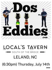 Canceled- Dos Eddies at Locals Tavern