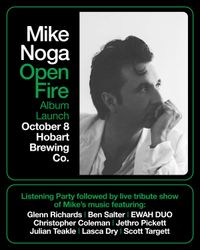 Mike Noga Open Fire Album Launch