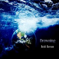 Drowning by Heidi Burson
