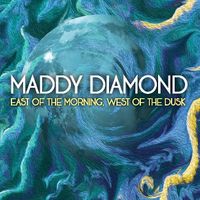 East of the Morning, West of the Dusk by Maddy Diamond
